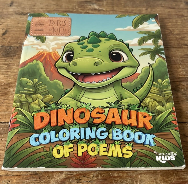 🦖 Dinosaur Coloring Book of Poems by Naturally KIDS